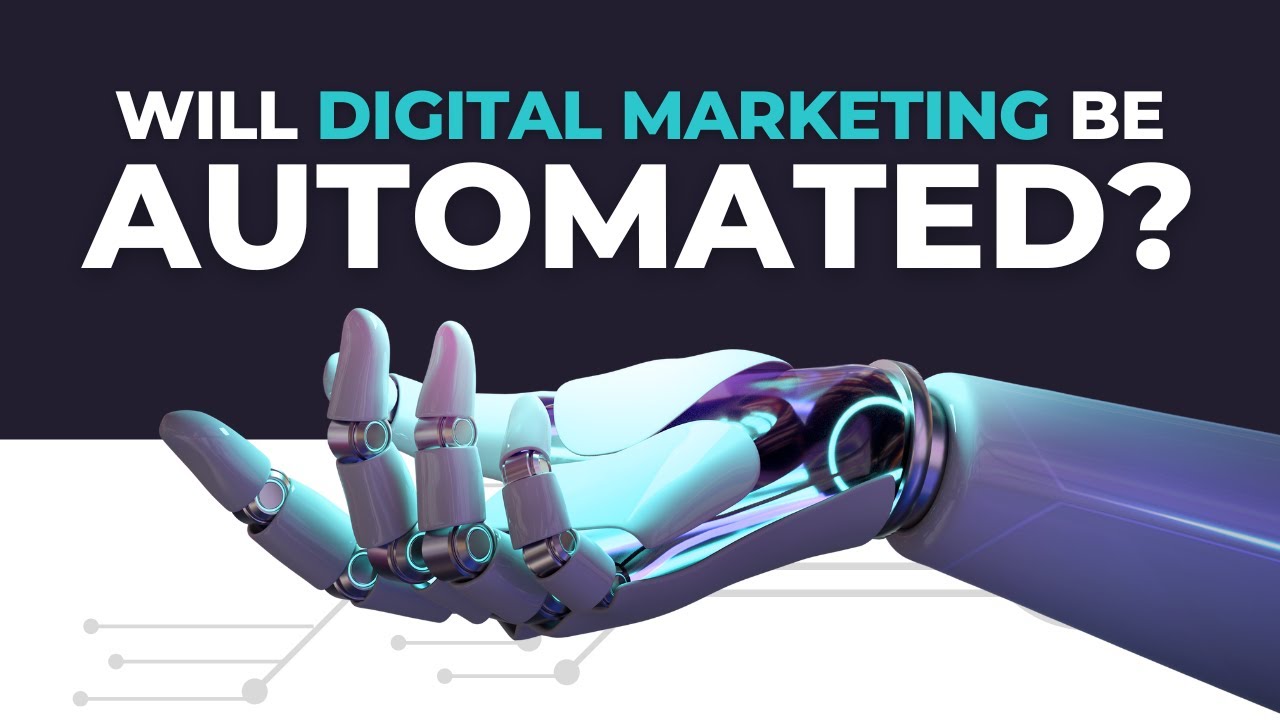 Will digital marketing be automated?